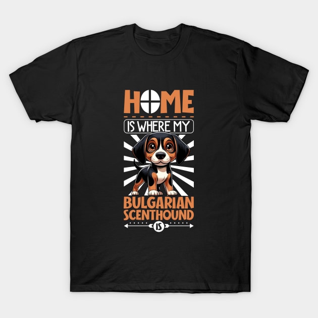 Home is with my Bulgarian Scenthound T-Shirt by Modern Medieval Design